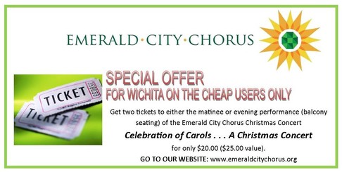 Coupon Emerald City Chorus concert A Celebration of Carols 2 tickets for $20