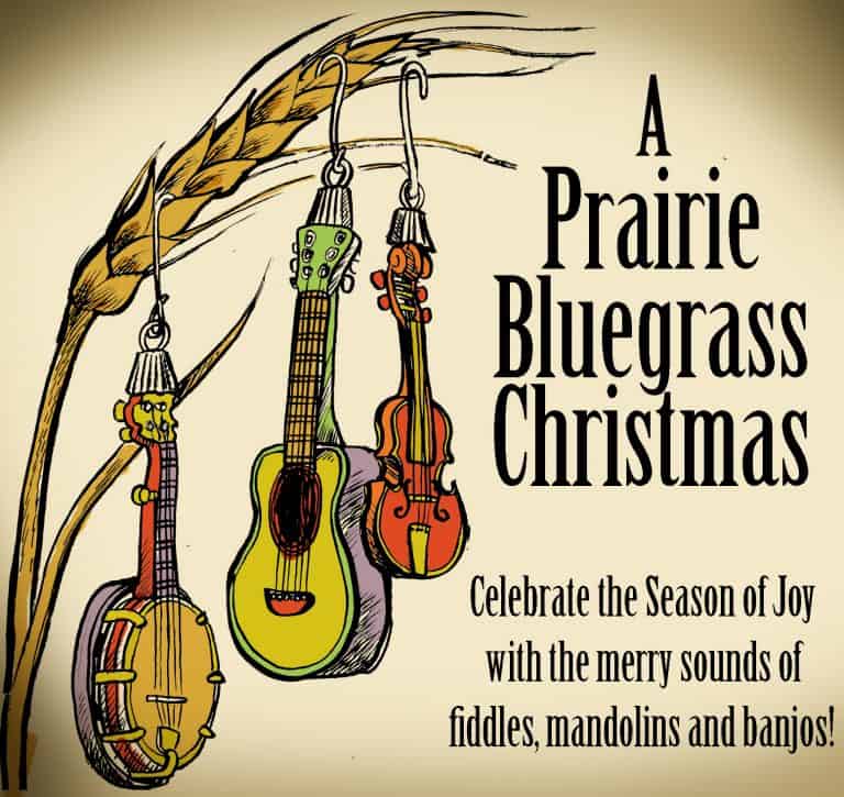 A Prairie Bluegrass Christmas concert in Wichita