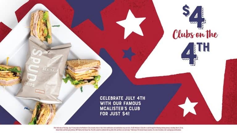 $4 clubs at McAlisters Deli 4th of July