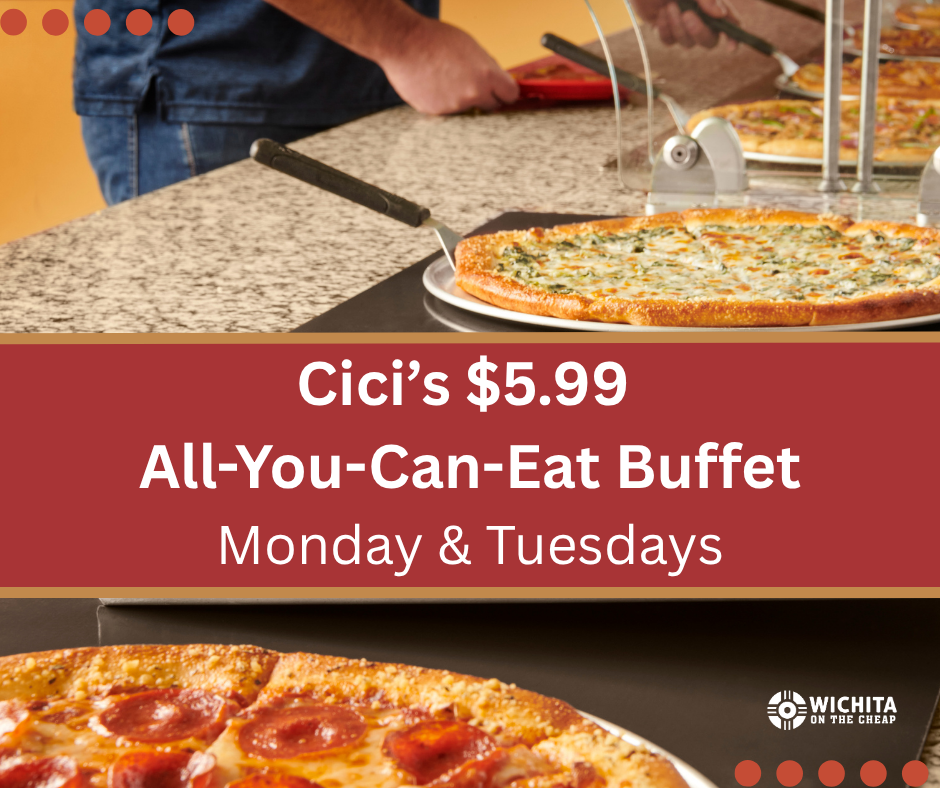 Cici’s $5.99 Adult Buffet Pizza Deal: Monday & Tuesdays