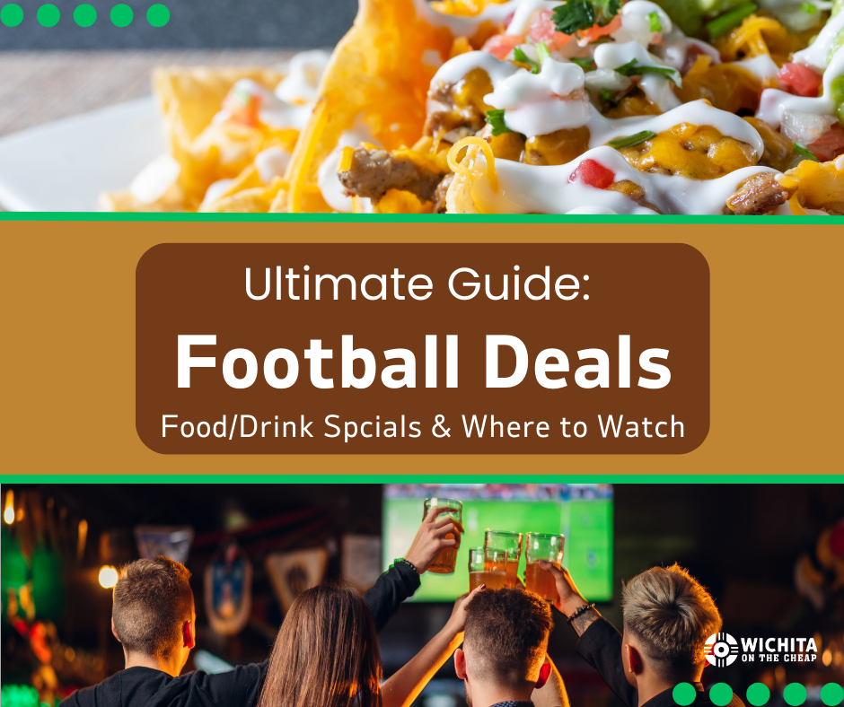 Football Food & Drinks Speicals in Wichita: Football Watch Parties