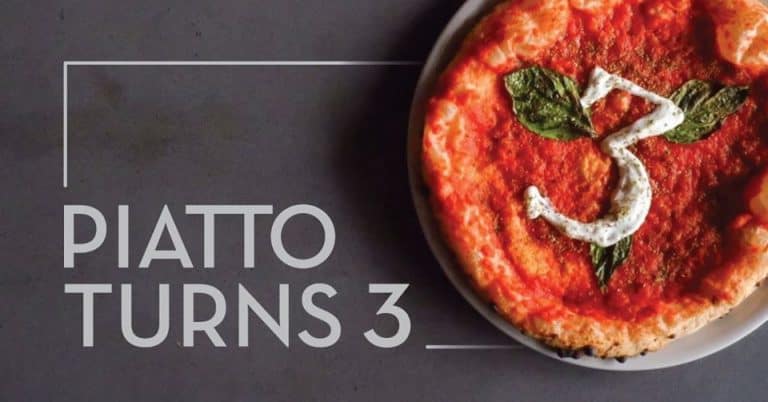 Piatto Pizzeria Turns 3