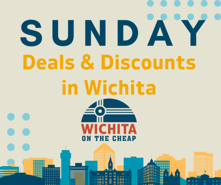 Sunday Deals and Discounts Wichita Kansas