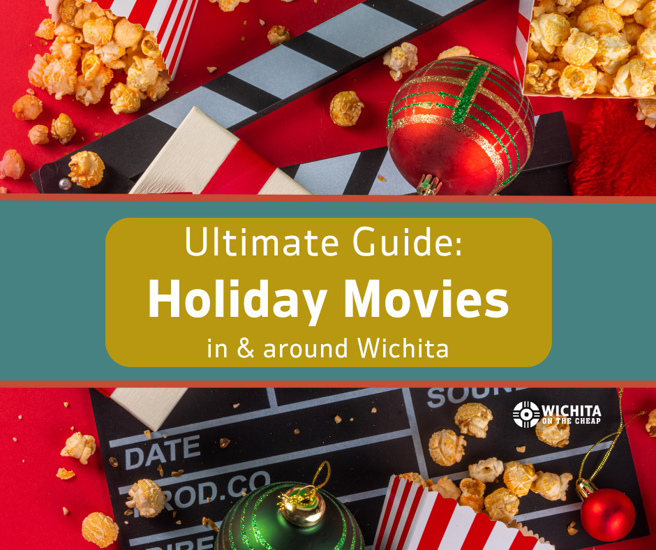 Holiday Movies and Christmas Classics Films in Wichita 2025
