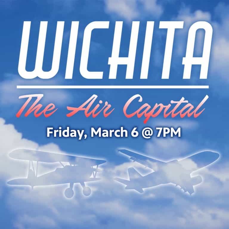 Wichita: The Air Capital