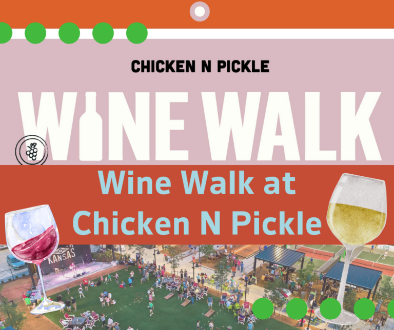 Wine Walk at Chicken N Pickle