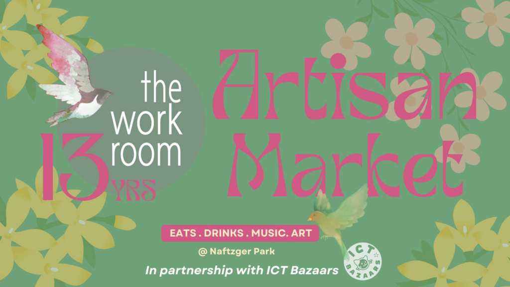 The Workroom Artisan Market: 13th Anniversary Free Event