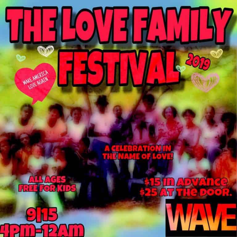 The Love Family Festival 2019 at Wave venue